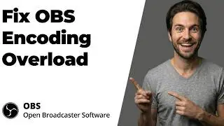 How To Fix OBS Encoding Overload (2026 Easy Guide)
