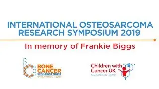 International Osteosarcoma Research Symposium 2019 - Highlights