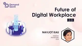 Future of the Digital Workplace | Building Agile, Connected & High-Performing Teams