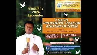 DAY 2 OF 7 DAYS ENCOUNTER WITH GOD