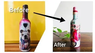 Can We Rework On Decoupaged Bottle?| DIY| Basic Decoupage| Bottle Art| How to| Home Decor| Gift Idea
