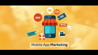 Mobile App MARKETING