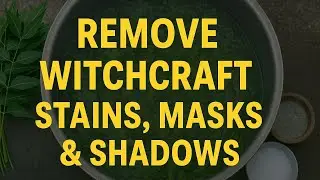 Remove Witchcraft Stains,Masks & Shadows With Neem & Bitter Leaf Bath (Powerful Spiritual Direction)