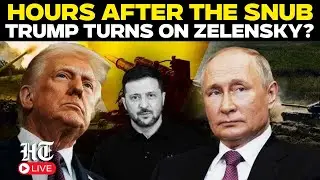LIVE | US&ndash;Ukraine Rift? Trump Sends Pro-Putin Message After Zelensky Snub | USA | Ukraine | Russia