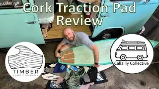Cork Traction Pad from Timber Surf Company, Review.