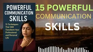 15 Powerful Communication Skills | Speak Confidently & Change YourLifeकम्युनिकेशन =सफलता @bookSarita