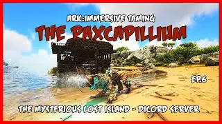 Ark Taming: The Paxcapillum Water Creature. EP.6 | Immersive Taming: The Mysterious Lost Island