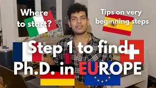 Step 1 to find PhD in Europe (Germany, France, Italy, Switzerland, Spain, etc.) ┃How to find PhD
