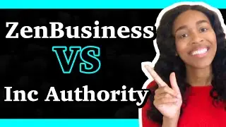 ZenBusiness vs Inc Authority: LLC Formation Services Review