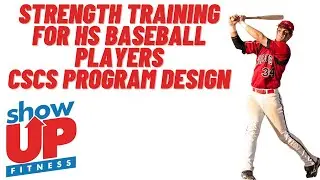Strength training for a High School Baseball Player | CSCS Study Prep Needs Analysis Show Up Fitness