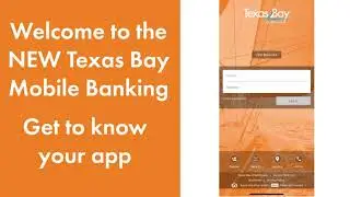 Texas Bay New Mobile Banking Intro