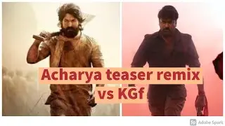 Acharya teaser remix vs kgf | mega star | Acharya | Chiranjeevi | teaser remix