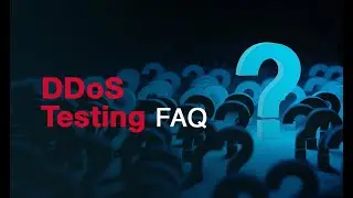 DDoS Testing FAQ