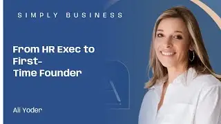 Ep69-From HR Exec to Startup Founder: Ali Yoder&rsquo;s Story