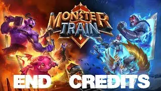 Monster Train  -  End Credits OST