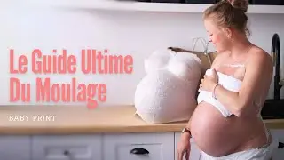 Guide d&rsquo;utilisation du Kit Moulage Grossesse - Baby Print