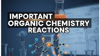 Organic chemistry class 12th ||REACTION ORGANIC CHEMISTRY||PYQ IIT JEE NEET BY YUVRAJ SIR 