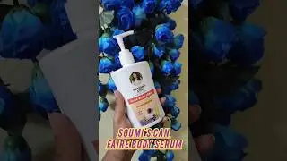 soumi's can faire body serum 😘😘😘