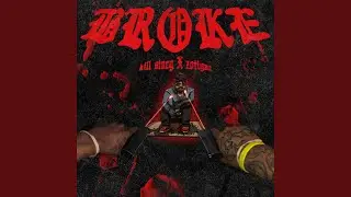 BROKE