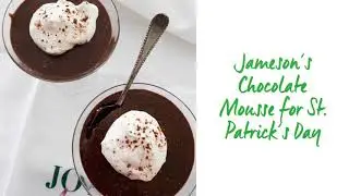 Jameson's Chocolate Mousse, a Perfect Irish-Inspired Dessert