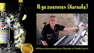 Ik ga zwemmen Karaoke (Wil Peters on Yamaha Tyros 5)