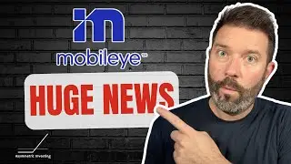 Mobileye's Massive News For Investors