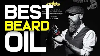 10 Best Beard Oils 2019