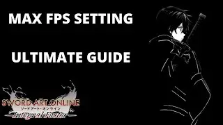 Smooth Max Fps Setting Guide SAOIF BASIC