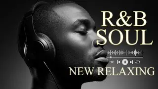 【R&B Soul】Late Night Chill R&B &ndash; Smooth Soul for Relaxing