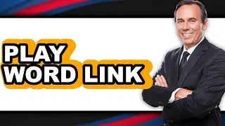How to Play Word Link (Updated 2025)