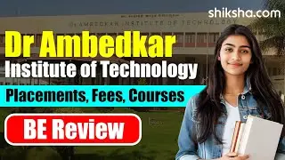 Dr Ambedkar Institute of Technology BE Review