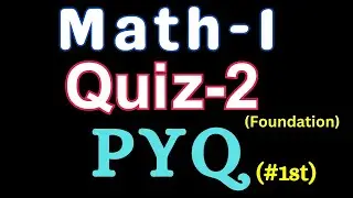 Math-1 | Quiz-2 | PYQ #1st | Foundation | Solved (Hindi) | #iitmadras #iitm #pyq #datascience
