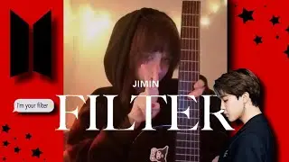 Jimin - Filter | guitar cover by Night Shine (Chimu)