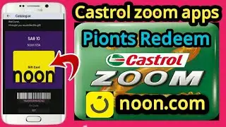 Castrol Zoom Apps Redeem Points Process|Gtx Saudi arabia|