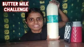 BUTTER  MILK DRINKING CHALLENGE