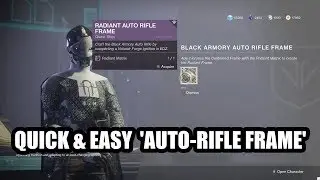 QUICK & EASY 'Auto Rifle Frame' (Ringing Nail) Quest Guide | Destiny 2: Black Armory