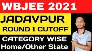 Jadavpur University Expected Cutoff Round 1 | Wbjee 2021 Counselling #wbjee