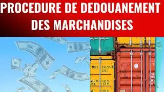 la procedure de dedouanement des marchandises en cote d'ivoire