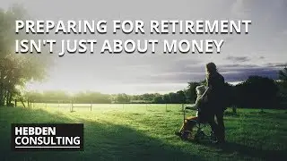 Preparing for retirement isn't just about money