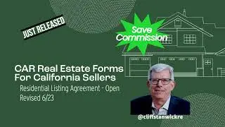 Save Commission Listing Your California Home Using the New Residential Listing Agreement - Open