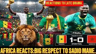 AFRICANS REACTS AFTER SENEGAL WON THE AFCON.RESPECT TO SADIO MANE.