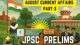 JPSC PRELIMS 2025 current affairs Part-11#upscpreparation#upscpyq#Jpscvideos#jpsccurrentaffairspre