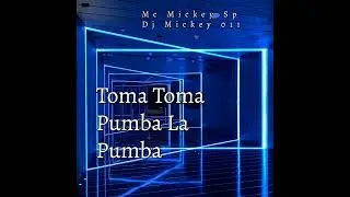 Toma Toma Pumba La Pumba
