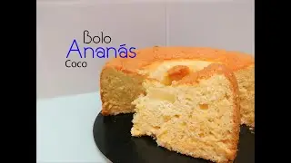 Bolo Fofo de Anan&aacute;s e Coco | Com Gosto