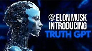 Elon Musk ANNOUNCED The Truth Gpt What Scaries The World
