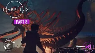 STARFIELD Gameplay Walkthrough Part 8 FULL GAME - No Commentary
