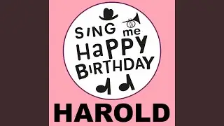 Happy Birthday Harold (Folk Version)