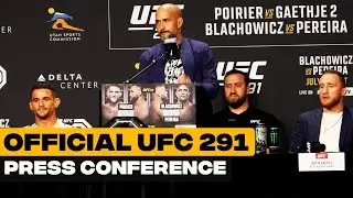 OFFICIAL UFC 291 PRESS CONFERENCE
