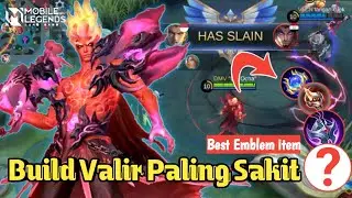 INI BUILD VALIR TERSAKIT 2021 TERKUAT -  BUILD VALIR PALING SAKIT 2021 | MLBB