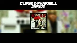 Clipse & The Neptunes - Nightmares (Instrumental)